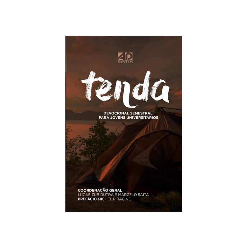 TENDA - DEVOCIONAL SEMESTRAL PARA JOVENS UNIVERSITÁRIOS