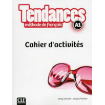 TENDANCES A1 - CAHIER D´EXERCICES