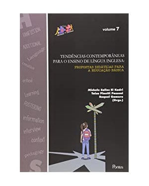 TENDÊNCIAS CONTEMPORÂNEAS PARA O ENSINO DE LÍNGUA INGLESA - VOL. 7