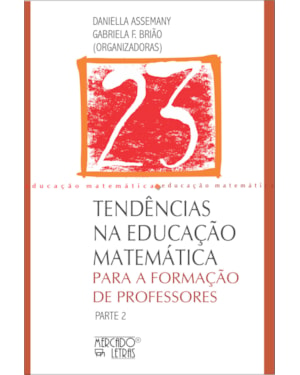 Tendências na educação matemática para a formação de professores