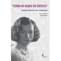 "Tenho os olhos em cintilas": Henriqueta Lisboa pela crítica contemporânea