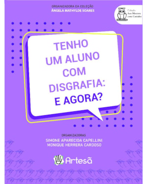 Tenho um aluno com disgrafia: e agora?
