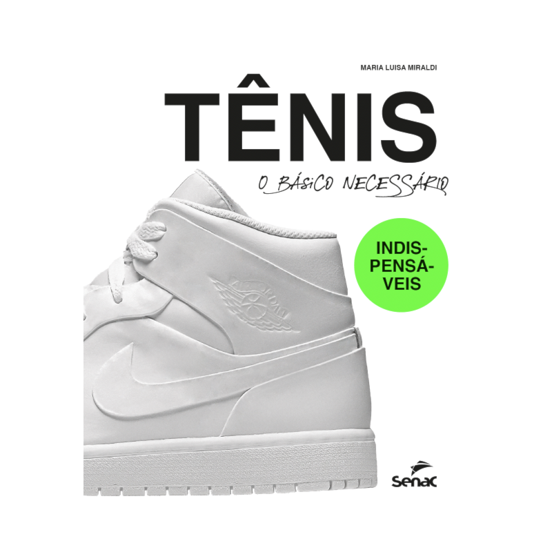 TÊNIS: O BÁSICO NECESSÁRIO