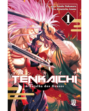 TENKAICHI - A BATALHA DOS DEUSES VOL. 01