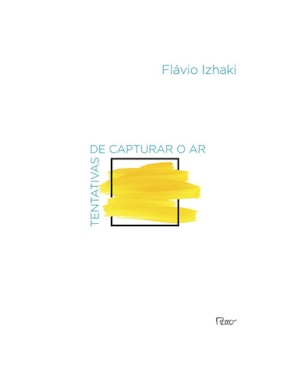 TENTATIVAS DE CAPTURAR O AR