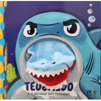 Teobaldo: E o refúgio dos peixinhos