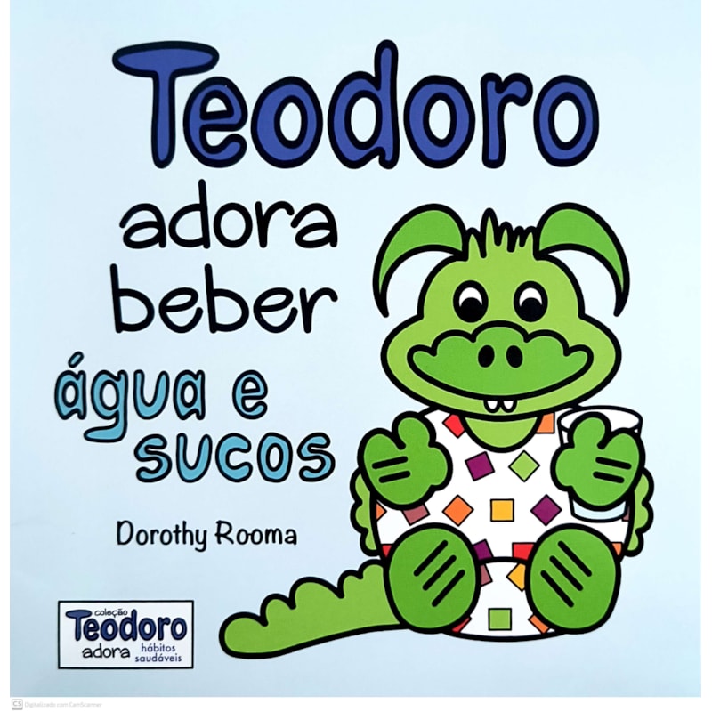TEODORO ADORA BEBER ÁGUA E SUCOS