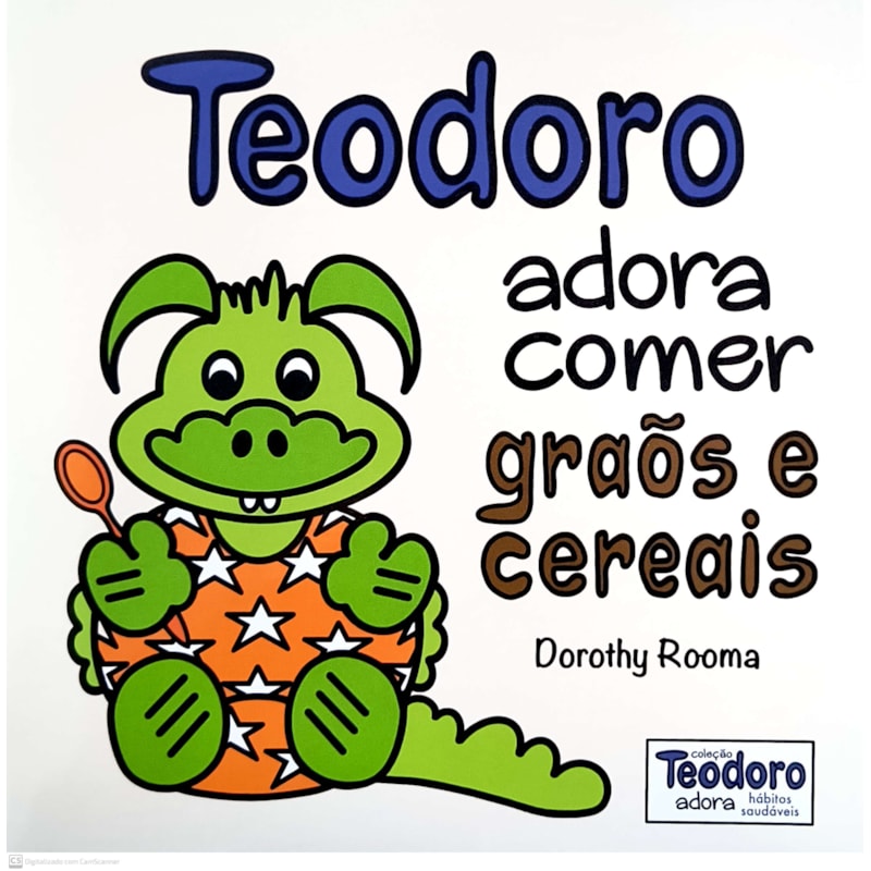 TEODORO ADORA COMER GRÃOS E CEREAIS