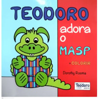 TEODORO ADORA O MASP