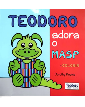 TEODORO ADORA O MASP