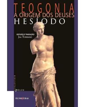 TEOGONIA A ORIGEM DOS DEUSES: A ORIGEM DOS DEUSES