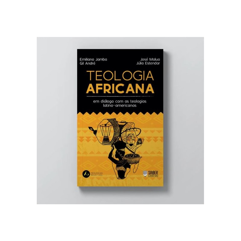 TEOLOGIA AFRICANA: EM DIÁLOGO COM A TEOLOGIA LATINOAMERICANA
