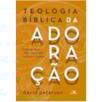 Teologia bíblica da adoração