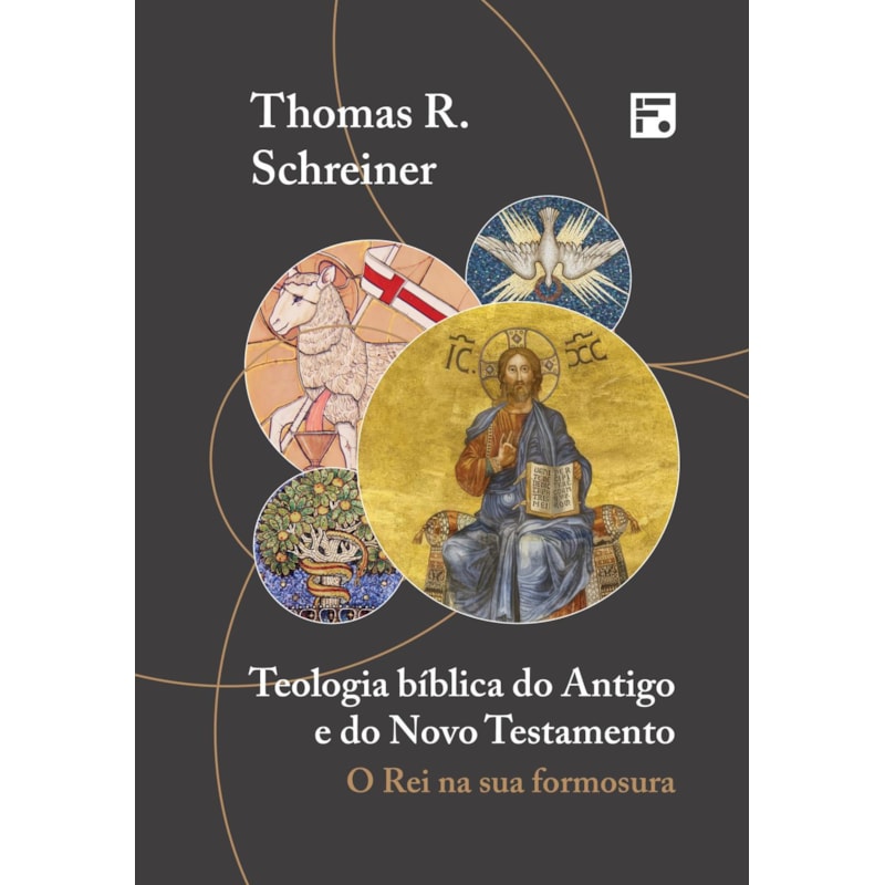 TEOLOGIA BÍBLICA DO ANTIGO E DO NOVO TESTAMENTO: O REI NA SUA FORMOSURA
