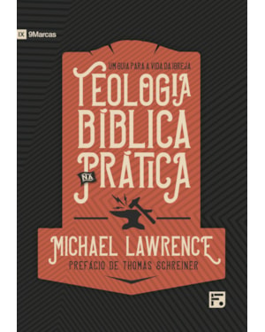 TEOLOGIA BÍBLICA NA PRÁTICA