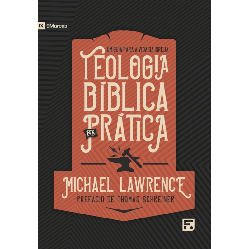 TEOLOGIA BÍBLICA NA PRÁTICA
