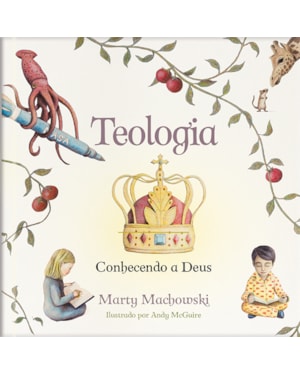 Teologia: Conhecendo a Deus: Conhecendo a Deus