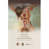 TEOLOGIA DA CARIDADE DO PRECIOSÍSSIMO SANGUE