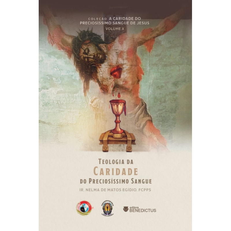 TEOLOGIA DA CARIDADE DO PRECIOSÍSSIMO SANGUE