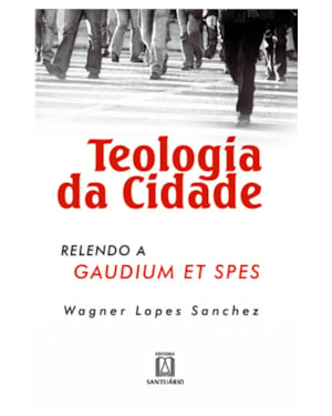 TEOLOGIA DA CIDADE