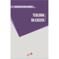 TEOLOGIA DA ESCUTA