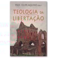 TEOLOGIA DA LIBERTAÇÃO