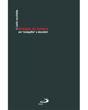 Teologia da ternura: um