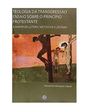 TEOLOGIA DA TRANSGRESSAO