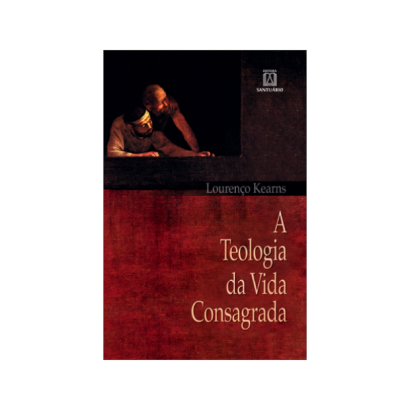 TEOLOGIA DA VIDA CONSAGRADA, A