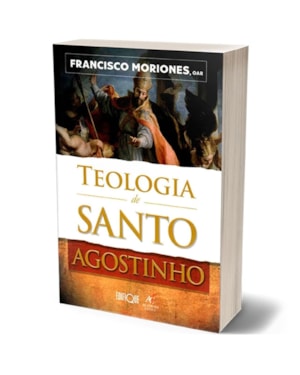 Teologia De Santo Agostinho - Francisco Moriones