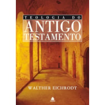 TEOLOGIA DO ANTIGO TESTAMENTO