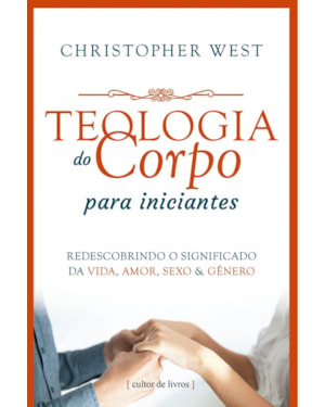 Teologia do corpo para iniciantes