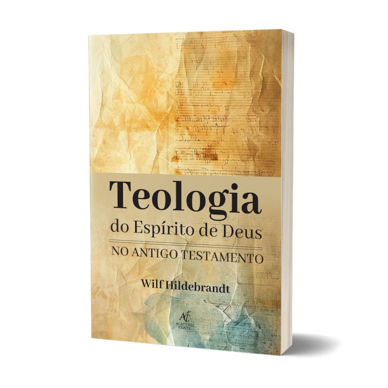 Teologia Do Espírito De Deus No Antigo Testamento