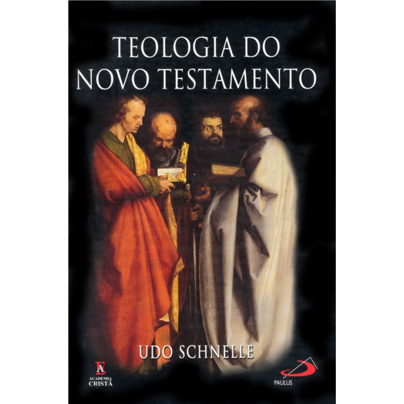 Teologia do Novo Testamento