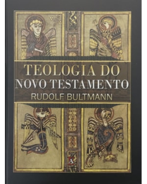 Teologia Do Novo Testamento - Rudolf Bultmann