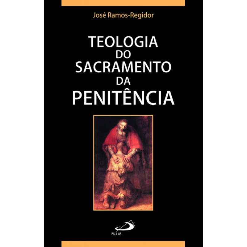 Teologia do Sacramento da Penitência