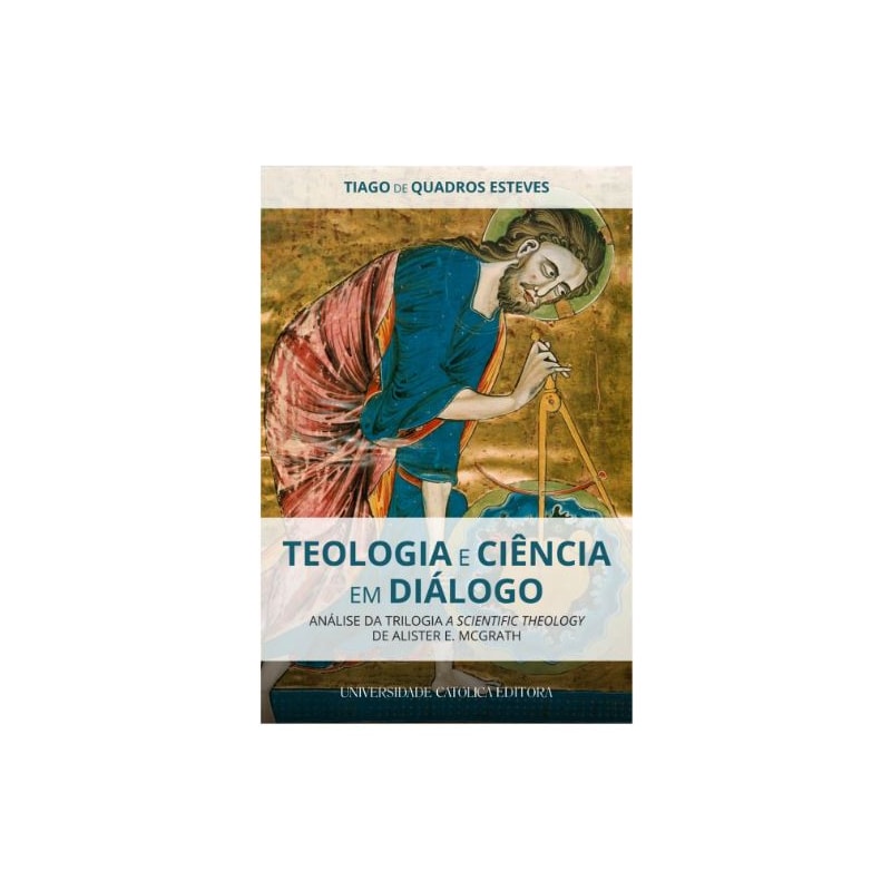 TEOLOGIA E CIÊNCIA EM DIÁLOGO
