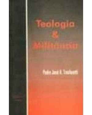 TEOLOGIA & MILITANCIA: ENTRE LIVROS E VIDAS - 1
