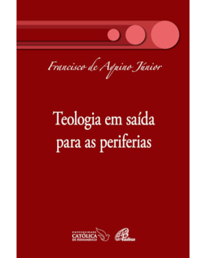 Teologia em saída para as periferias