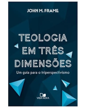 Teologia em três dimensões