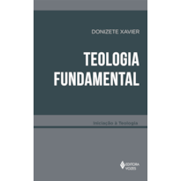 TEOLOGIA FUNDAMENTAL