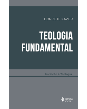 TEOLOGIA FUNDAMENTAL