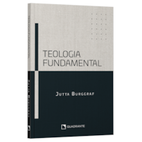 TEOLOGIA FUNDAMENTAL: MANUAL DE INICIAÇÃO