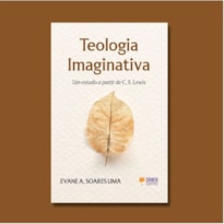 TEOLOGIA IMAGINATIVA TEOLOGIA IMAGINATIVA