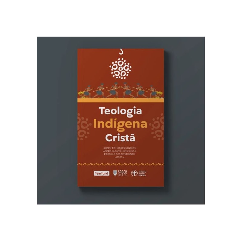 TEOLOGIA INDÍGENA CRISTÃ