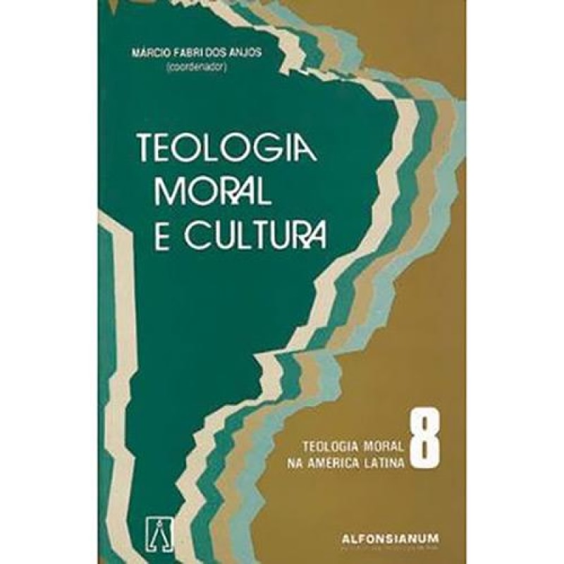 TEOLOGIA MORAL E CULTURAL
