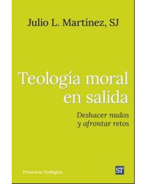 TEOLOGIA MORAL EN SALIDA