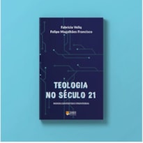 TEOLOGIA NO SÉCULO 21