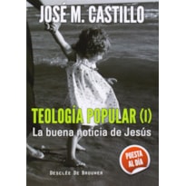 TEOLOGIA POPULAR A BUENA NOTICIA DE JESUS - 1ª