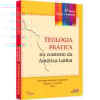 TEOLOGIA PRATICA NO CONTEXTO DA  AMERICA LATINA